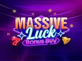 Massive Luck Bonus Buy